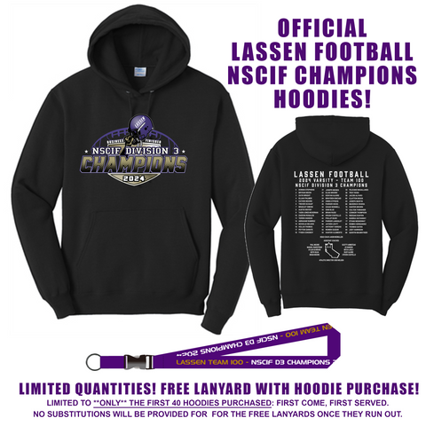 LHS FOOTBALL TEAM 100 - NSCIF CHAMPIONS - HOODIE