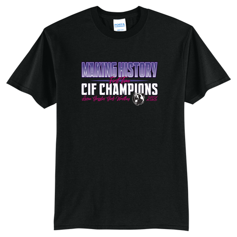 LASSEN WRESTLING - GIRLS CIF CHAMPIONS - PC55 Port & Co™ Core Blend Tee
