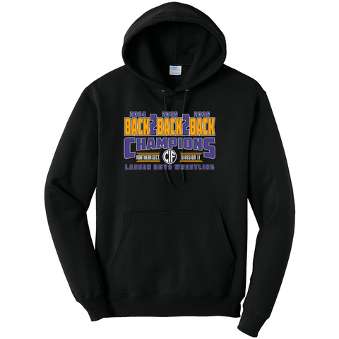 LASSEN WRESTLING - BACK 2 BACK 2 BACK CIF CHAMPIONS - Port & Co™ Core Fleece Pullover Hooded Sweatshirt. PC78H