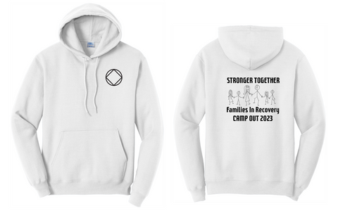 FIR CAMPOUT 2023 - HOODED SWEATSHIRT - FAMILIES IN RECOVERY